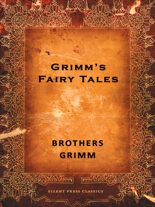 Title details for Grimm's Fairy Tales by Brothers Grimm - Wait list